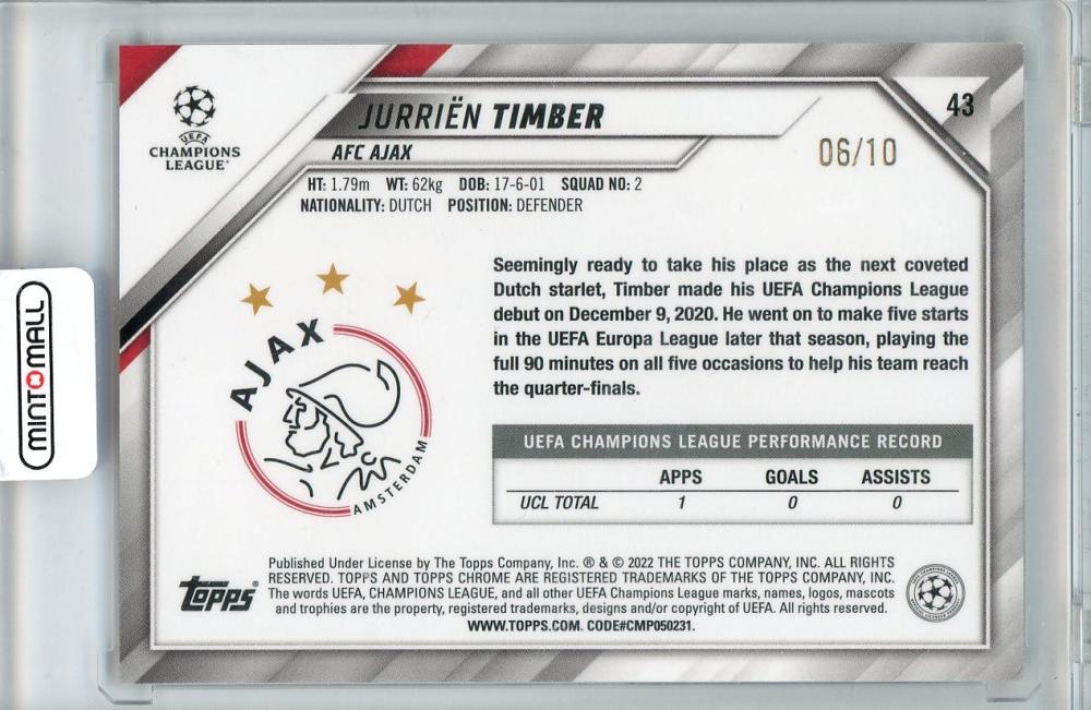 2022 TOPPS UEFA Champions League soccer card of Jurrien Timber numbered 4306 out of 10 from AFC Ajax