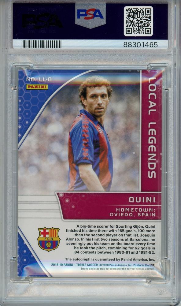 2018-19 Panini Treble Soccer Quini Local Legends Auto Gold #LL-Q09 card graded PSA9 featuring FC Barcelona