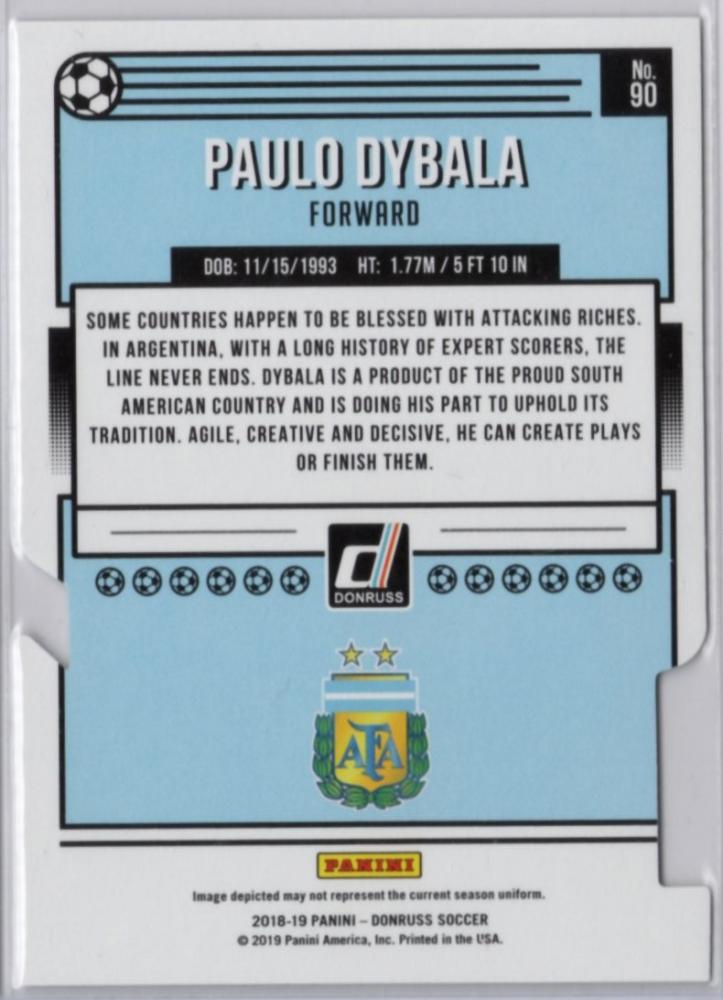 2018-19 Panini Donruss Soccer Paulo Dybala Press Proof Die Cuts #90 Dicut 10 of 10 collectible card