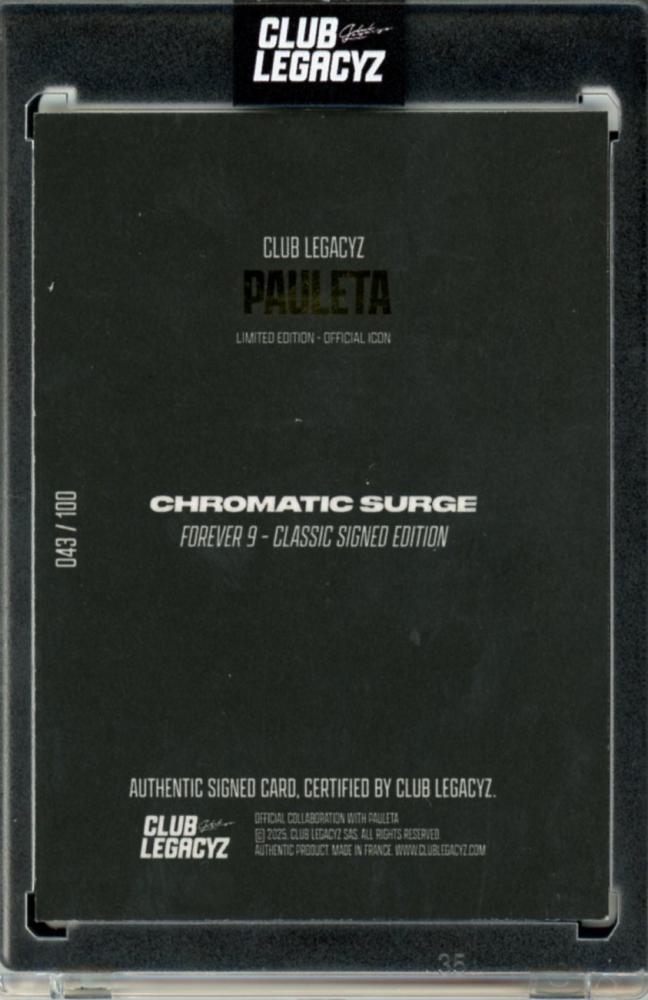 2025 CLUB LEGACYZ ICONS 2ND EDITION Pauleta autograph soccer card numbered 043 out of 100