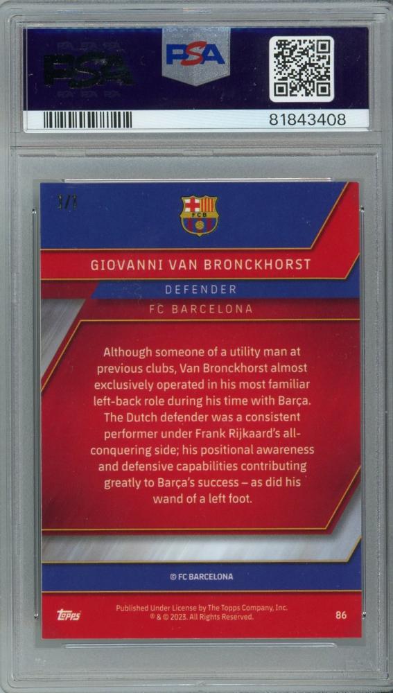 2022-23 Topps Chrome FC Barcelona Giovanni Van Bronckhorst Superfractors #86 graded PSA10 card