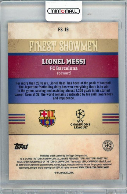 2026 TOPPS Finest UCC Lionel Messi FINEST SHOWMEN #FS-19 trading card featuring FC Barcelona