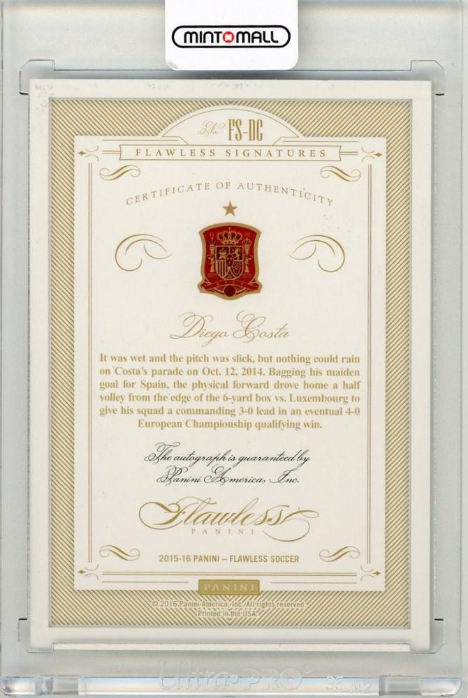 2016 Panini Flawless Diego Costa Flawless Signatures on card numbered 23 of 25 Spain soccer trading card