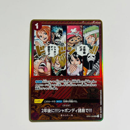 One Piece One Piece Card 2 Years Later!!! Shabondy Archipelago!!! — OP01-030 — Japanese